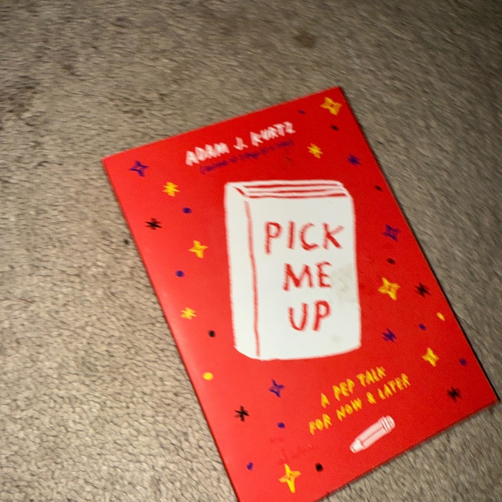 Pick Me Up: A Pep Talk for Now & Later - Red Cover